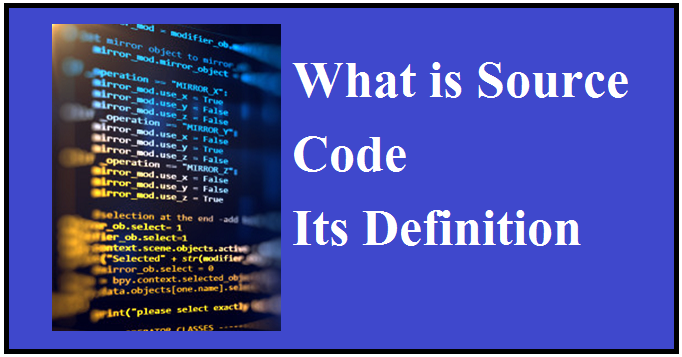 What Is Source Code Its Definition