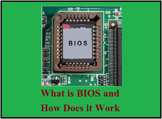 What Is BIOS And How Does It Work