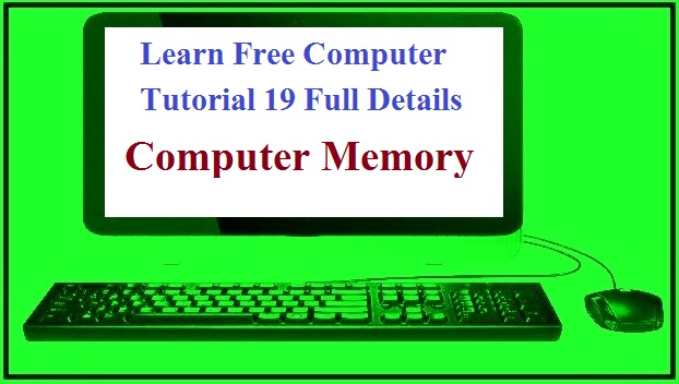 What Is Computer Memory Its Types Features